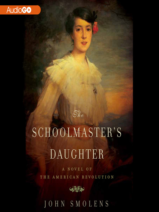 Title details for The Schoolmaster's Daughter by John Smolens - Wait list